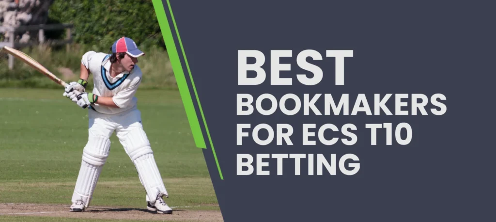 OCBG's pick of the best bookmakers to bet on the ECS T10
