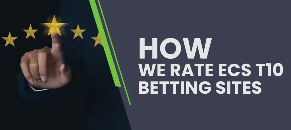 Criteria for selecting betting sites ECS T10
