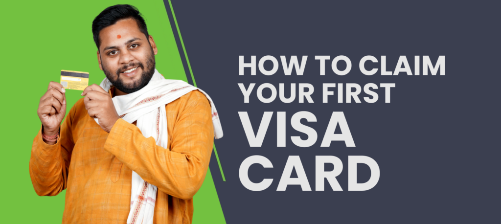 Step by step guide on how to get a visa card in India