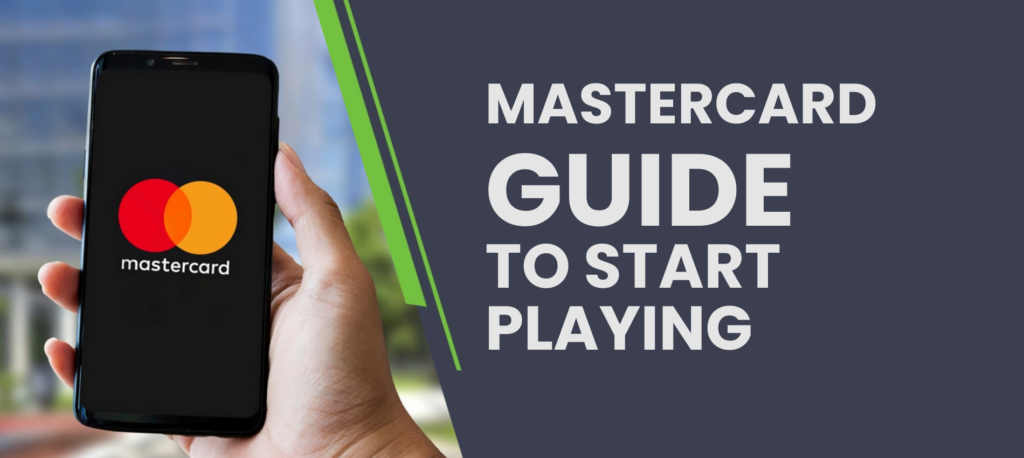 Step by step guide how to make first deposit with Mastercard