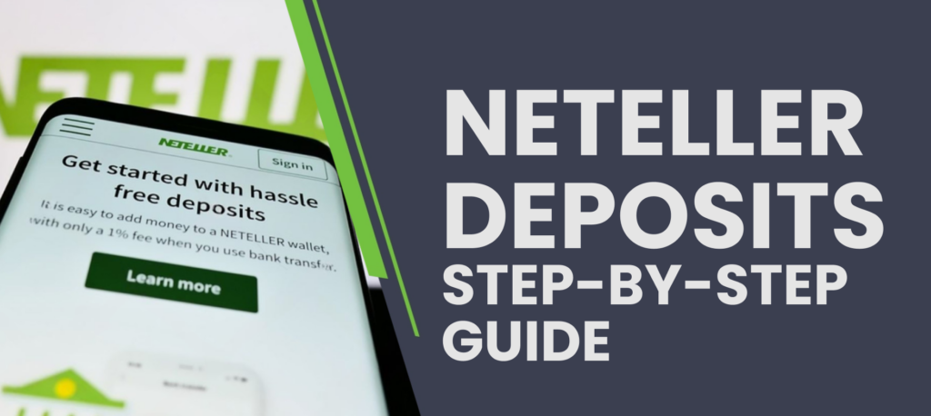 How to make Neteller deposit in India by steps