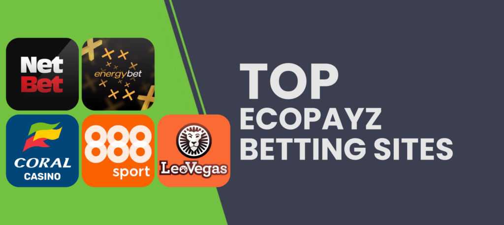 Best Betting Sites with ecoPayz
