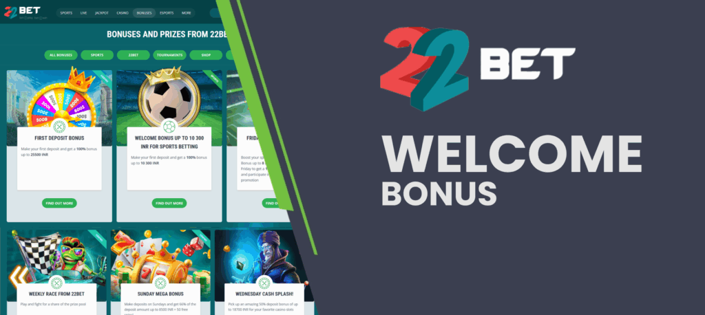 22Bet India 100 percent welcome bonus