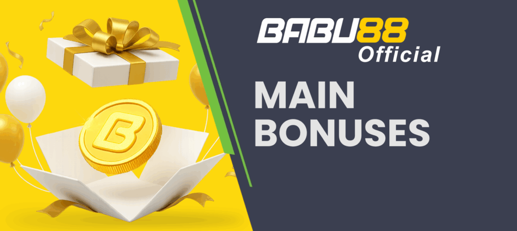 Babu88 bonus list highlights