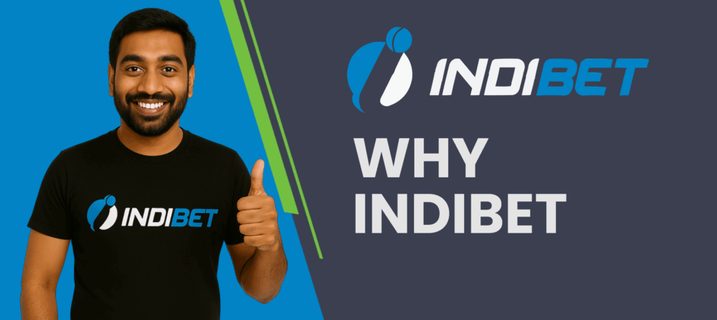 Reasons to choose Indibet for Indian users